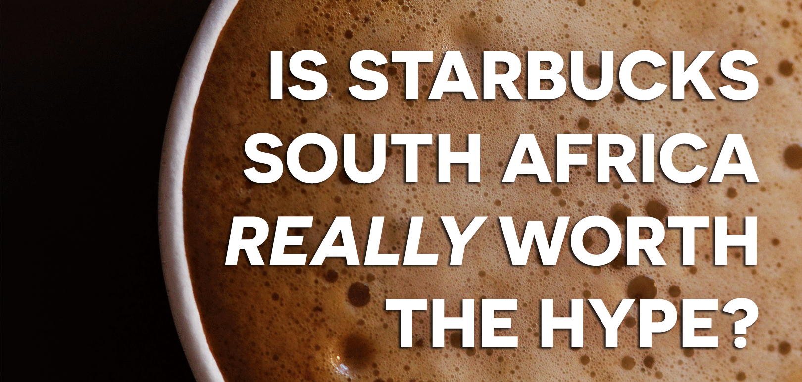 Starbucks South Africa Review